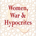 Women, War & Hypocrites: Studying the Qur'an